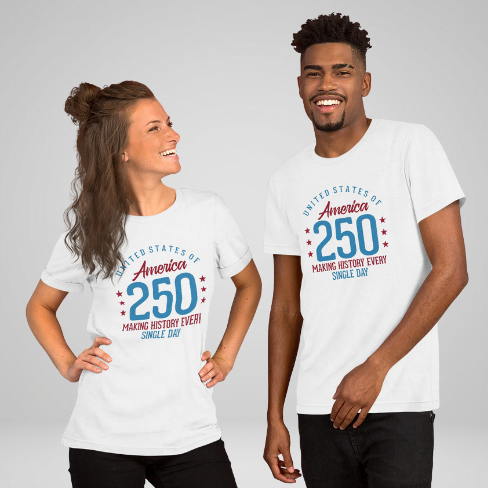 America 250 Making History T-Shirt | United States | 4th of July 2026